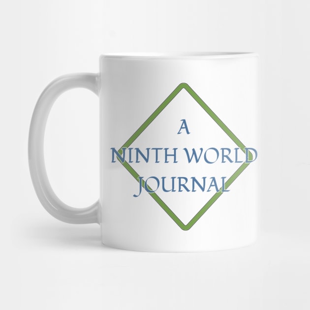 A Ninth World Journal by A Ninth World Journal